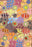 "Wild Flowers & Bush Medicine Leaves" by Tanya Nangala Price